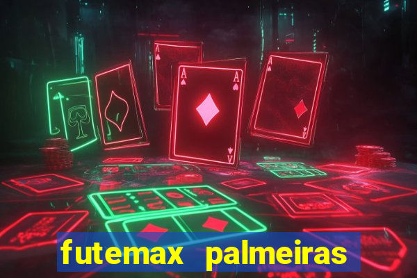 futemax palmeiras ao vivo